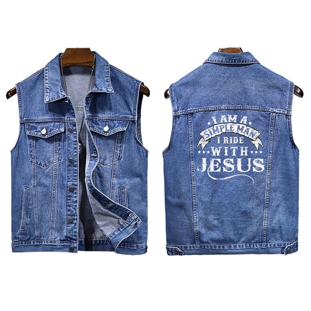 I Am A Simple Man I Ride With Jesus Sleeveless Denim Vest  Denim Jacket For Men