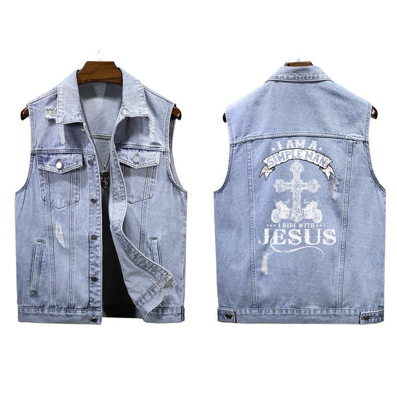 I Am A Simple Man I Ride With Jesus Denim Jacket Sleeveless Denim Vest For Men