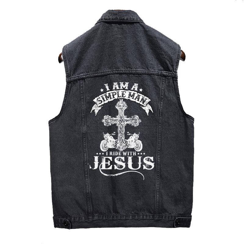 I Am A Simple Man I Ride With Jesus Denim Jacket Sleeveless Denim Vest For Men