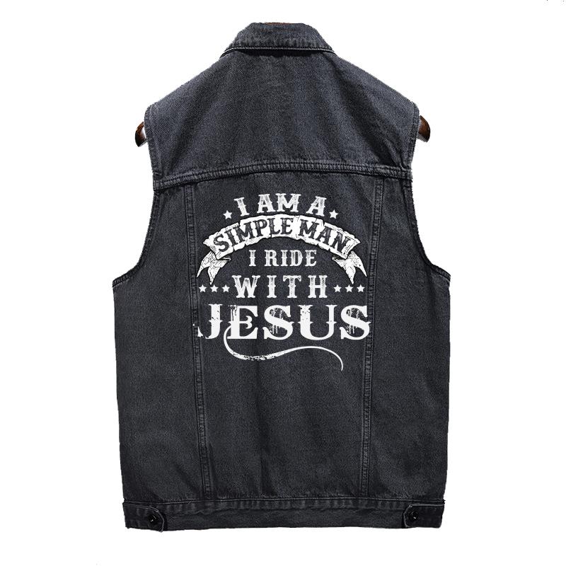 I Am A Simple Man I Ride With Jesus Sleeveless Denim Vest  Denim Jacket For Men